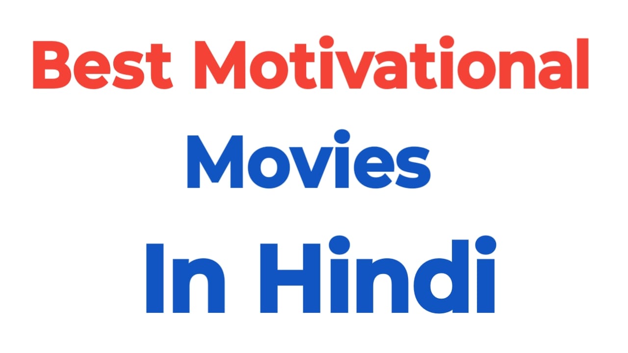 Best Study Motivational Movies in Hindi